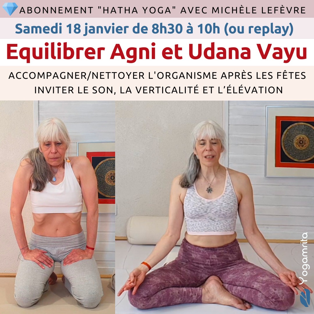 Abonnement Hatha Yoga Equilibrer Agni et Udana Vayu