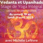 2025 04 - Stage de yoga Lilas Vedanta Upanishads Michèle1
