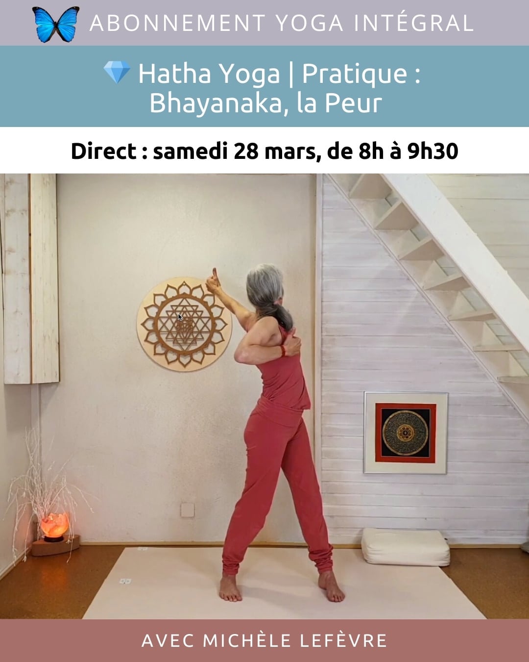 Abonnement Yoga Intégral : Hatha Yoga, Bhayanka la Peur, mars 2026