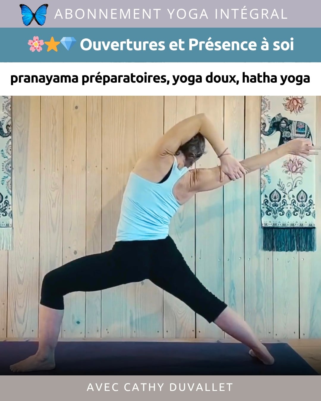 2026 04 ABONNEMENT Yoga Intégral Pratique Ouvertures et Présence à Soi