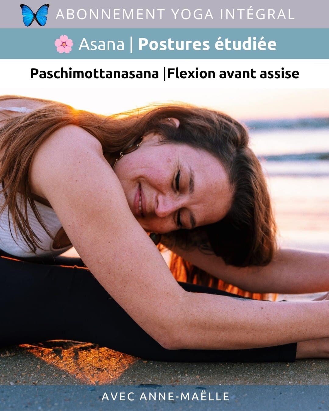 2026 08 Abo Yoga Intégral - Paschimottanasana Anne-Maelle