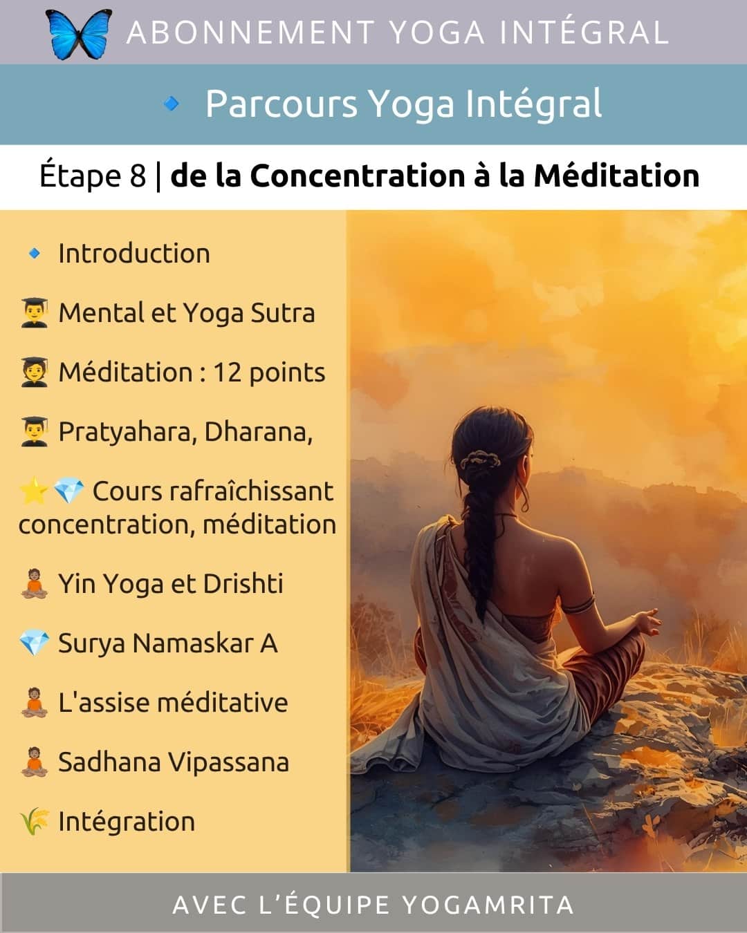 2026 08 Abo Yoga Intégral - Parcours Yoga Intégral - Concentration, Méditation
